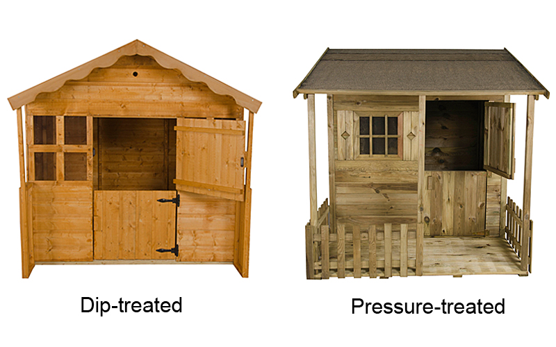 Dip and pressure treated playhouses